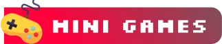 Mini games